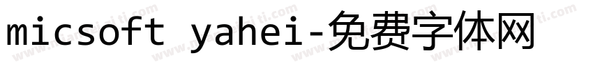 micsoft yahei字体转换